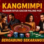 situs gacor kangmimpi